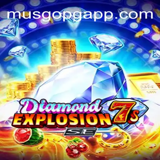 Exploring DiamondExplosion7sSE in the Exciting World of FP-MUSGOPG Oficial Slots Brasil #1
