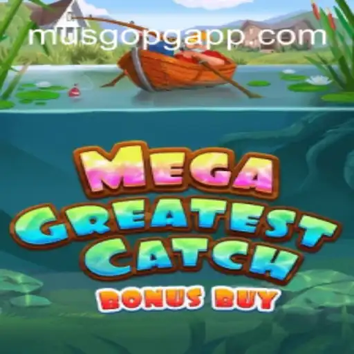Exploring MegaGreatestCatchBonusBuy: The Ultimate Slot Experience in Brazil